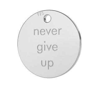Medaille charm "never give up" en argent 925 sterling